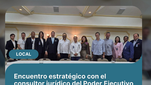 Fortaleciendo lazos: Reunión Estratégica con el Consultor Jurídico del Poder Ejecutivo