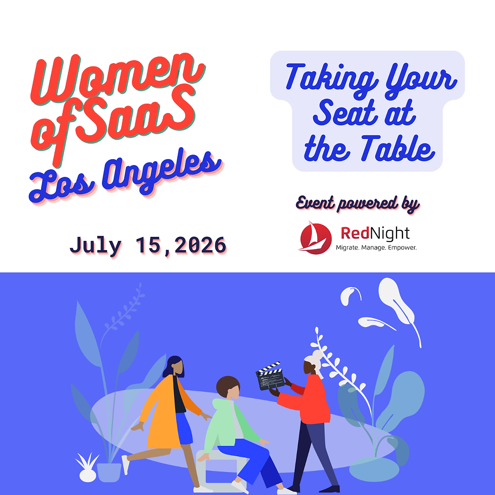 Women of SaaS Los Angeles – Taking Your Seat at the Table