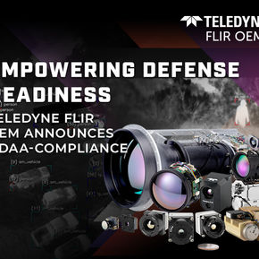 Teledyne FLIR OEM Enhances Defense Readiness with NDAA-Compliant Thermal Imaging Solutions