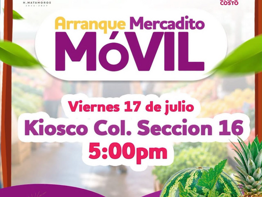 Invita DIF Matamoros al arranque del programa “Mercadito Móvil”, una estrategia para acercar productos de la canasta básica a bajo costo.