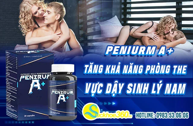 Hiệu quả thực tế khi sử dụng thuốc Penirum A+