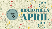 BIBLIOTHECA GAZETTE ~ April 2026