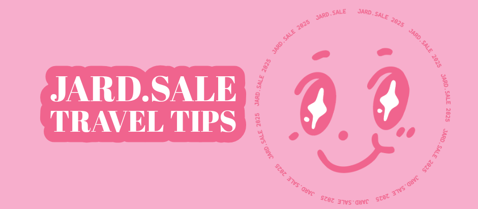 Jard.sale 2025 Travel Tips
