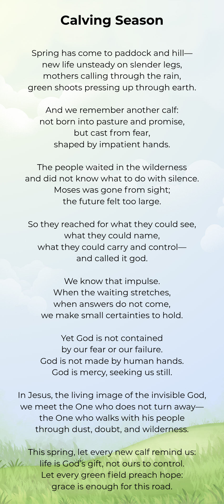Poem about calving season, Exodus 32, and the lessons of God's love, power and mercy on a pastel background