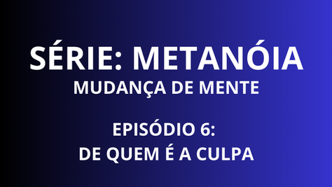 De quem é a culpa?