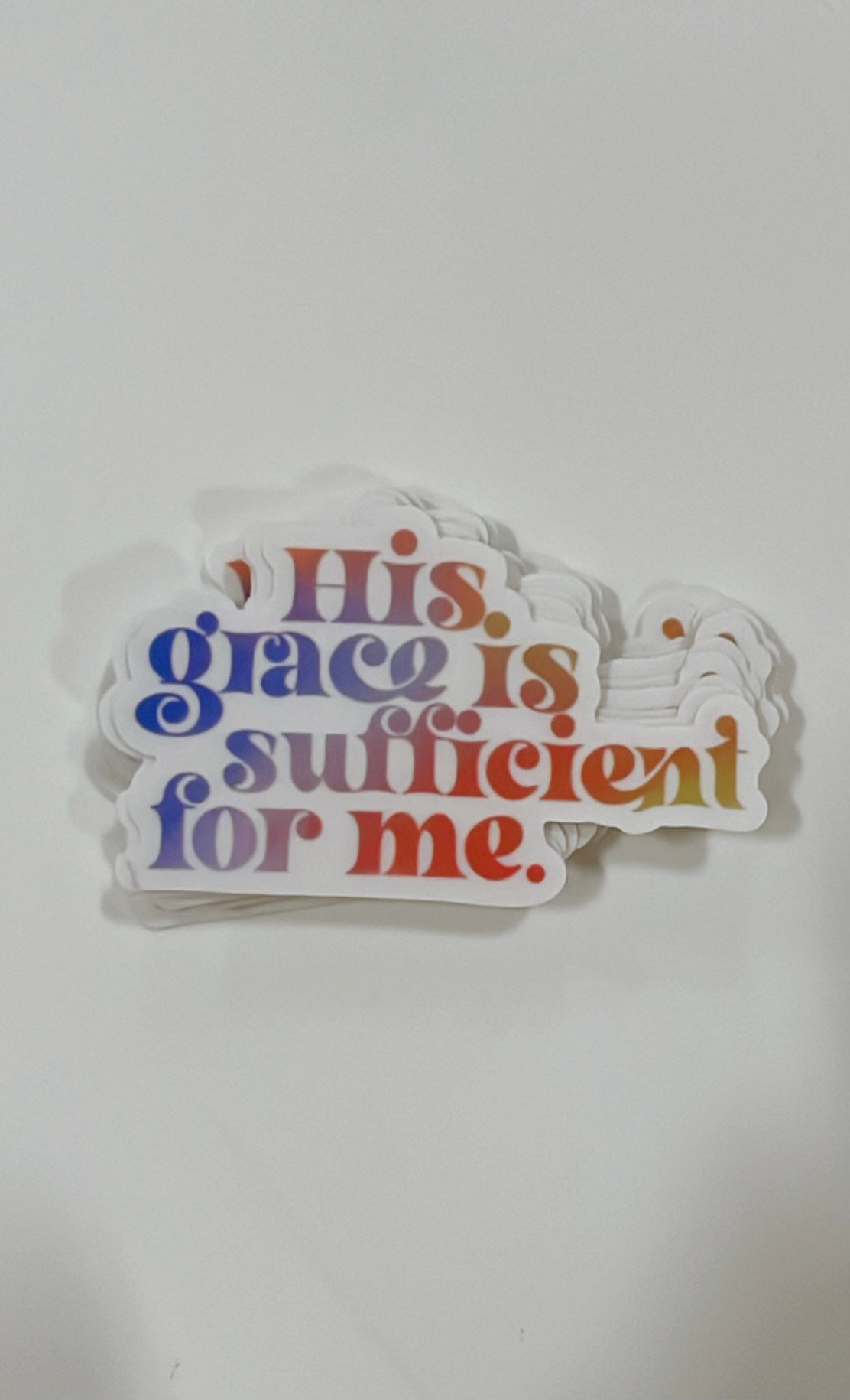 His Grace is Sufficient For Me Sticker
