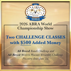 ABRA Challenge Classes at the 2026 World Show: Open to All Breeds & How to Enter