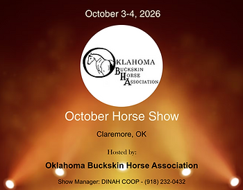 Oklahoma Buckskin October Horse Show