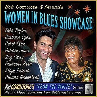 Bob Corritore & Friends Showcase the Power of Women in Blues