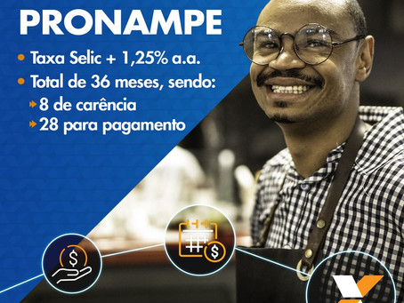 Governo publica Portaria com alterações sobre a concessão de crédito às MPE por meio do Pronampe