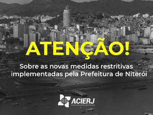 Sobre as novas medidas restritivas da prefeitura de Niterói