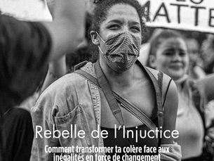 Colère Entrepreneuriat : La Rebelle de l'Injustice, La Guerrière d'Impact