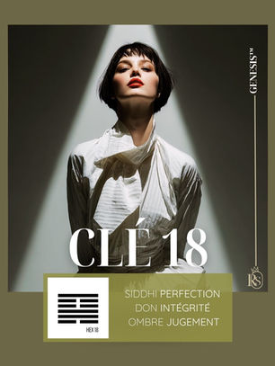 Gene Keys 18 : La Gardienne de l'Intégrité - Du Jugement à la Perfection Divine