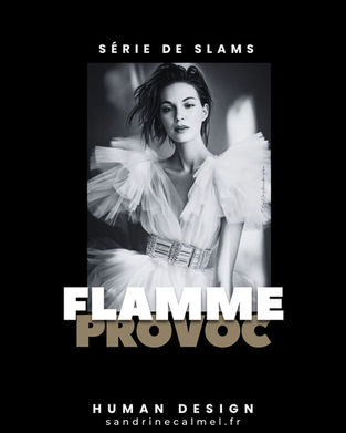 La Flamme de la Provocation