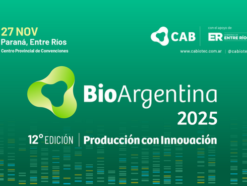 Ya está abierta la inscripción para BioArgentina 2025: la biotecnología federal se reúne en Paraná