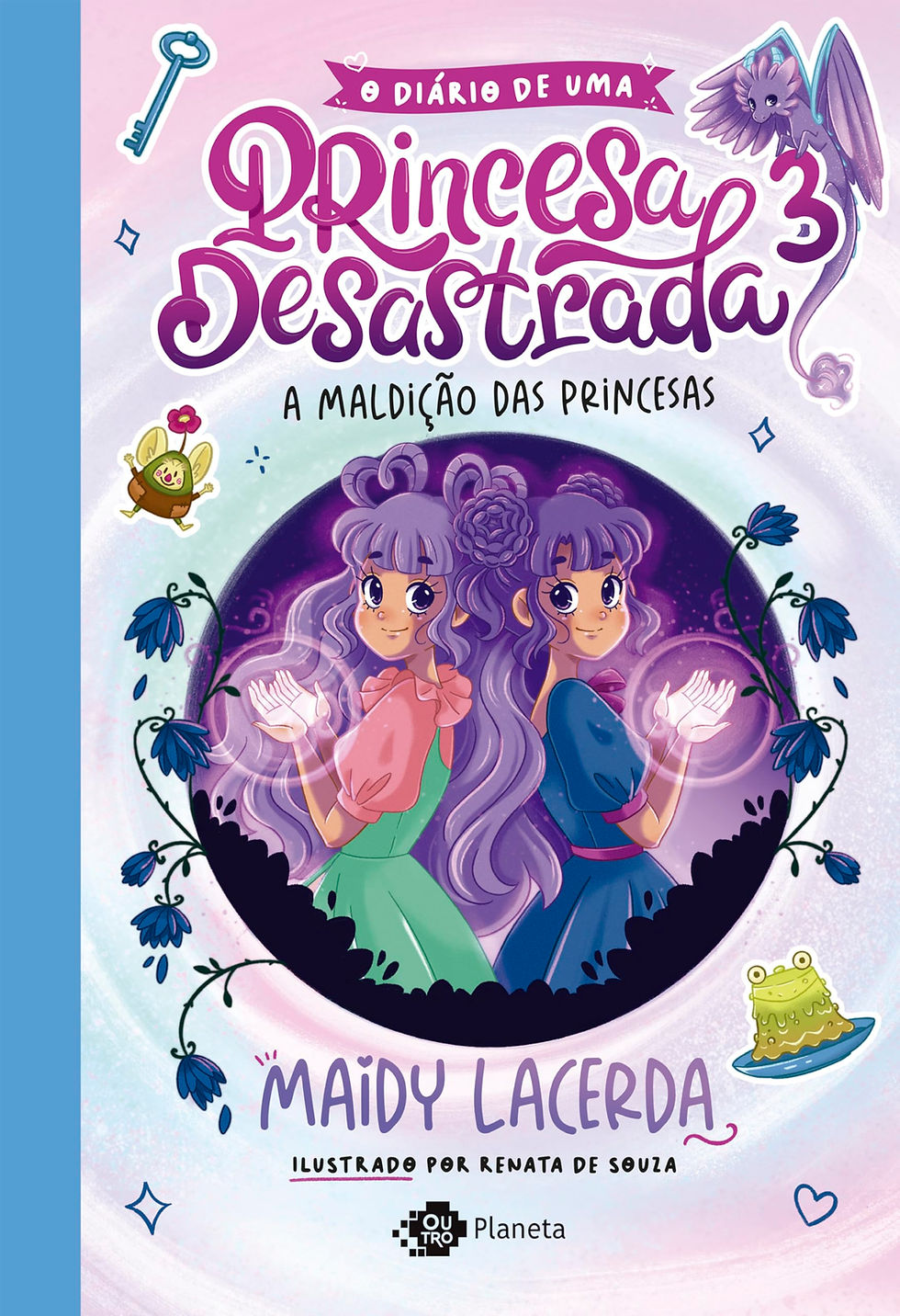 10º lugar no ranking dos livros da literatura brasileira mais vendidos em 2025: O Diário de Uma Princesa Desastrada 3 de Maidy Lacerda