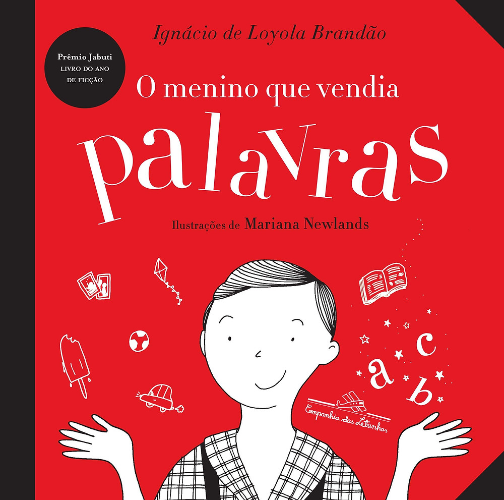 O Menino que Vendia Palavras de Ignácio de Loyola Brandão