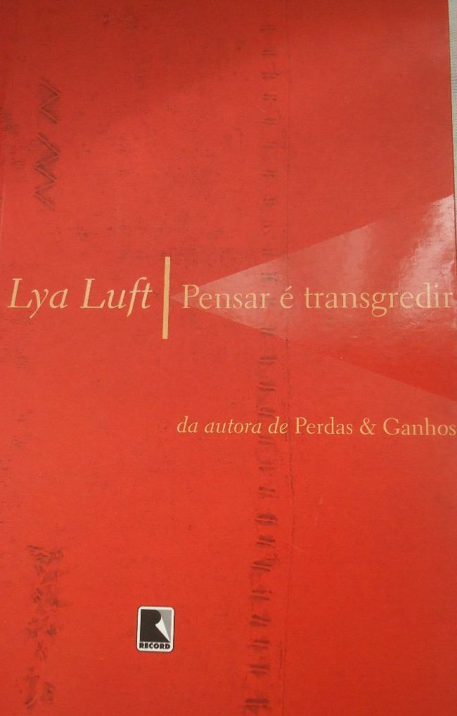 Pensar é Transgredir Lya Luft