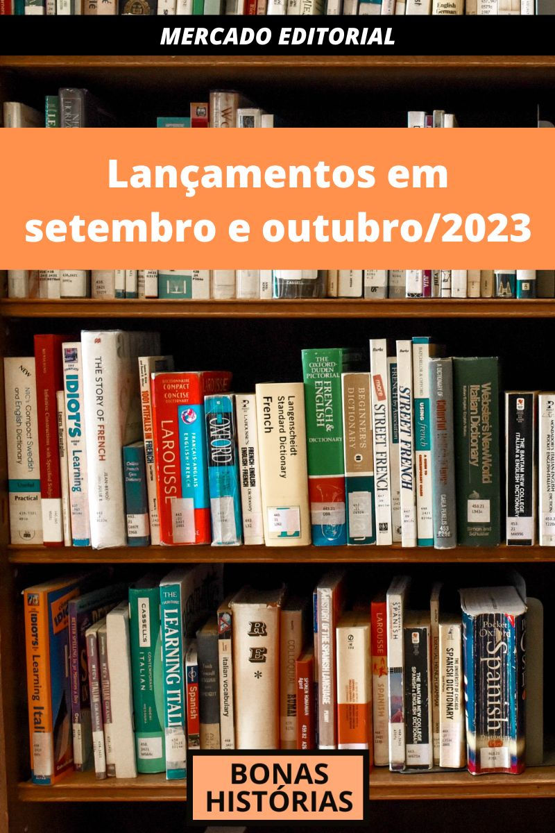 Livros de ficção e poesia que foram lançados no Brasil em setembro e outubro de 2023