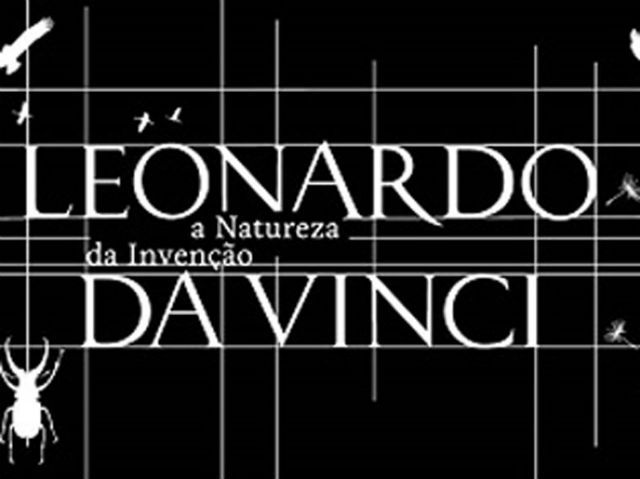 Leonardo da Vinci - A Natureza da Invenção