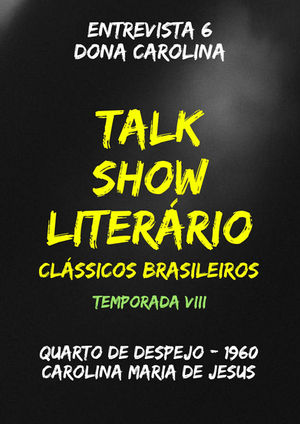 Talk Show Literário: Dona Carolina