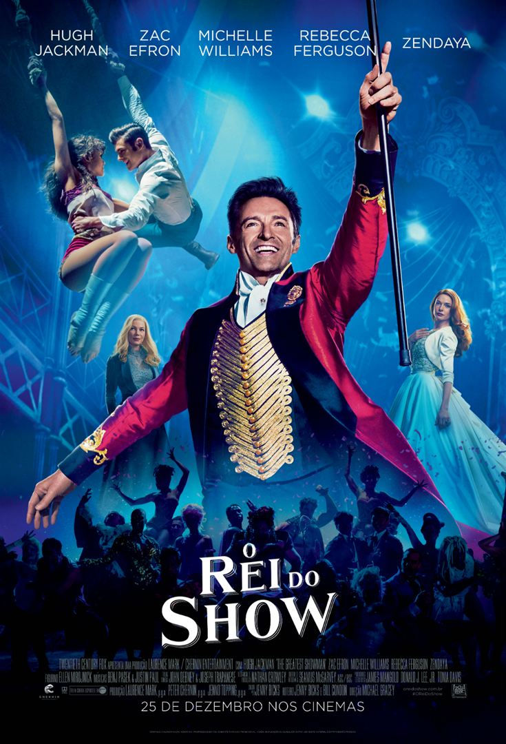 O Rei do Show (The Greatest Showman: 2017)