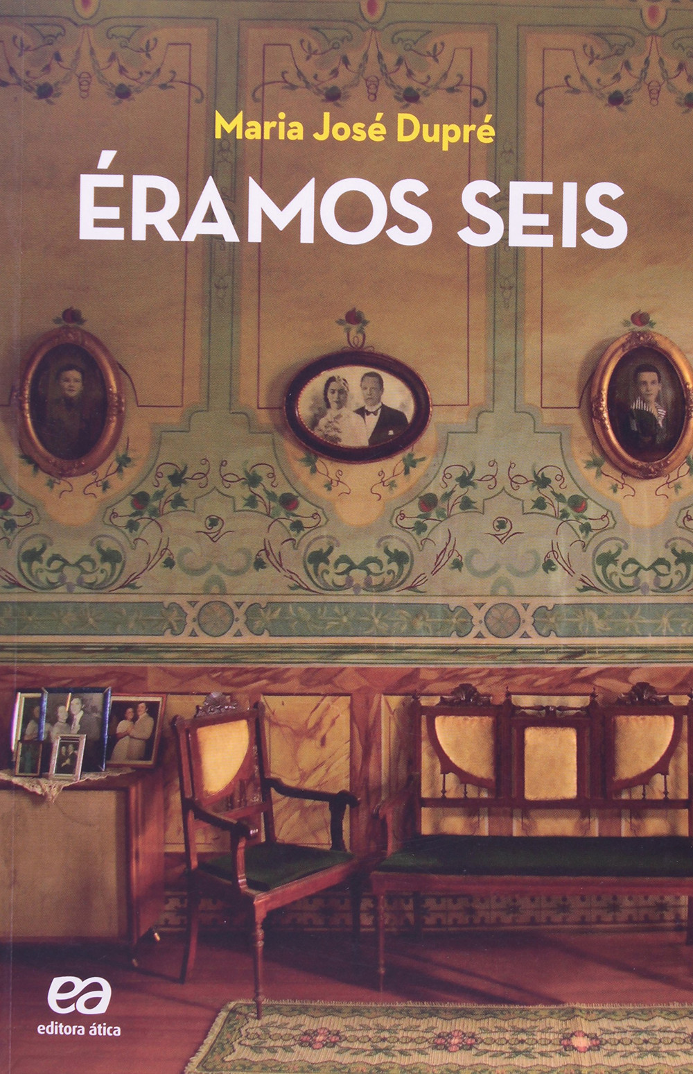 Éramos Seis de Maria José Dupré
