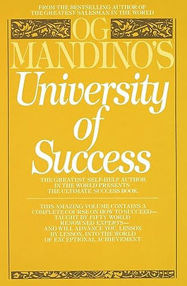 University of Success: The Greatest Self-Help Author in the World Presents the Ultimate Success Book

By: Og Mandino