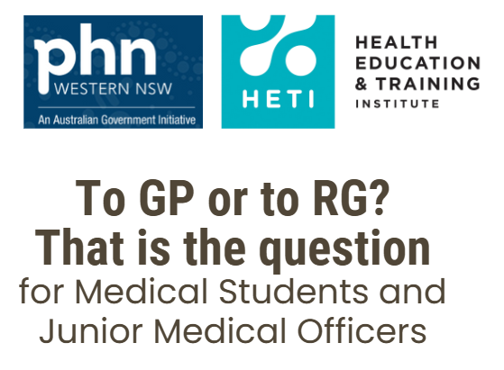 GP & RG Information Evening attend at Dubbo or Orange SRH