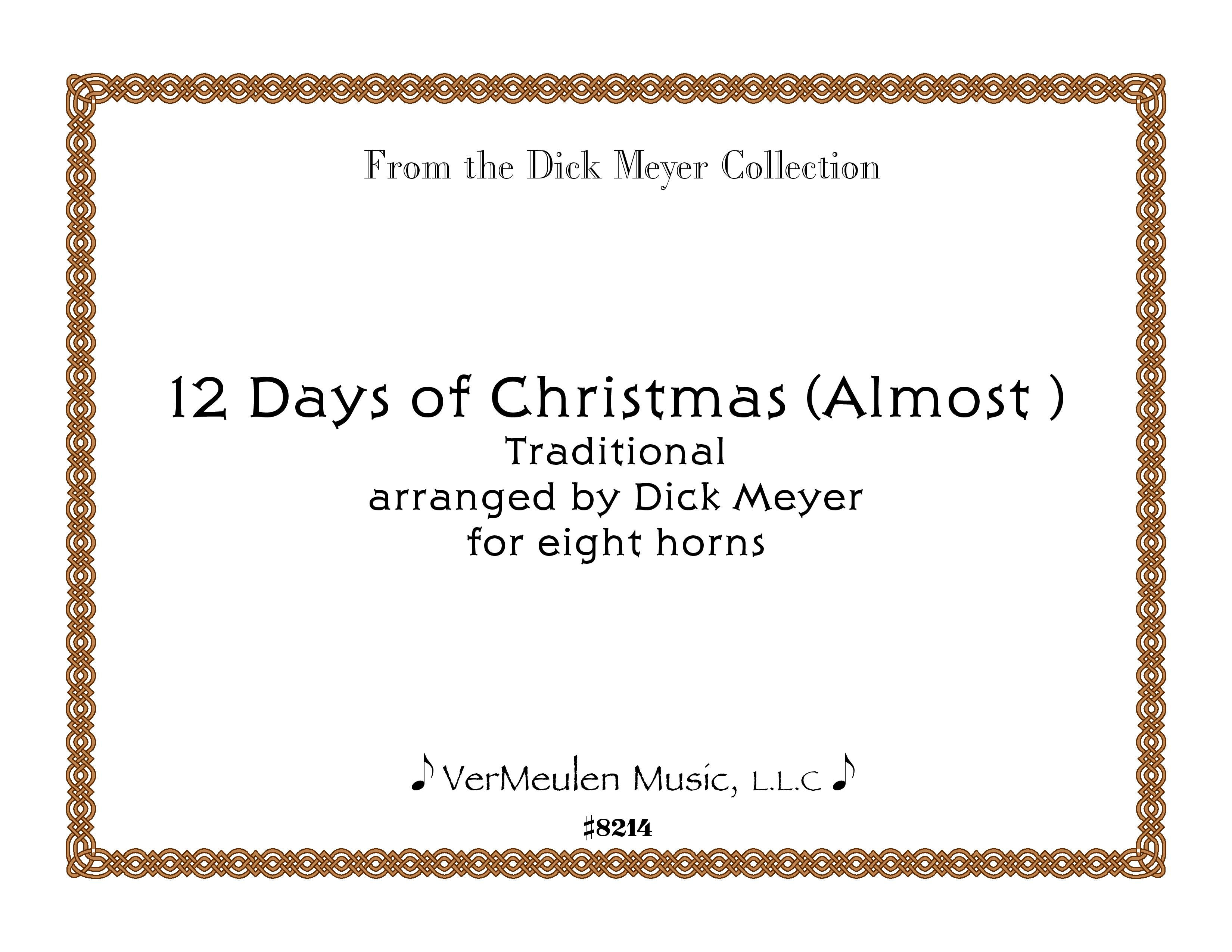 12 Days of Christmas (Almost)