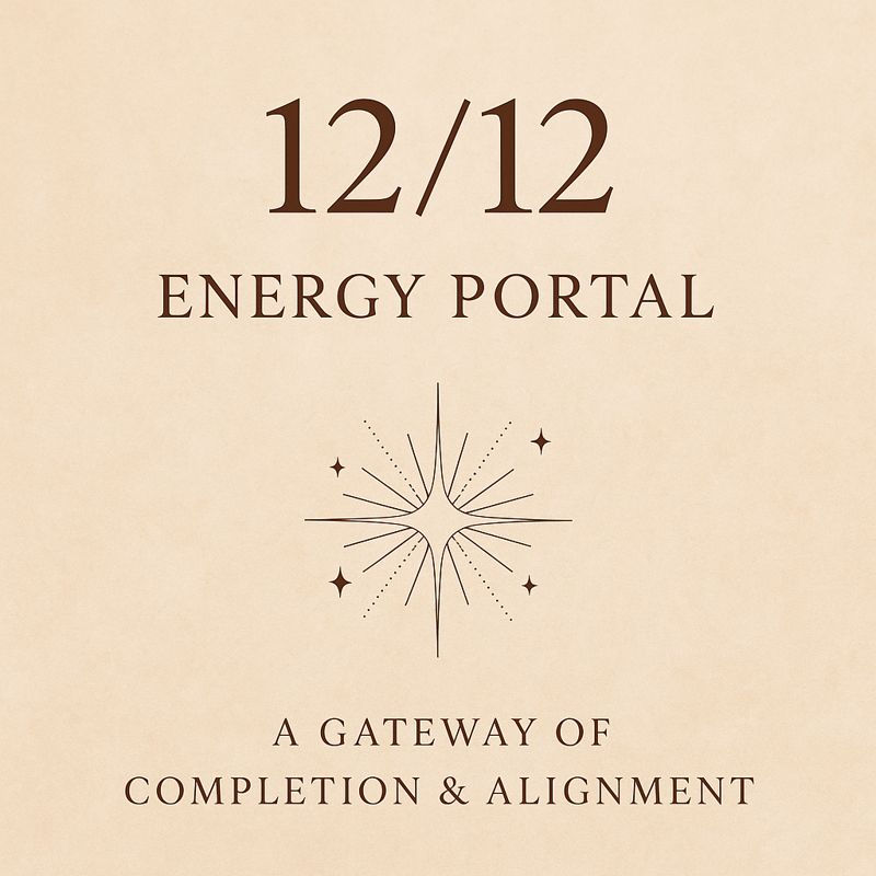 12/12 Energy Portal — Meaning, Energetic Themes, Rituals & Spiritual Guidance