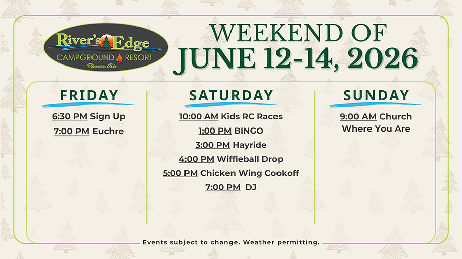 Weekend events at River’s Edge Campground & Resort, June 12–14, 2026