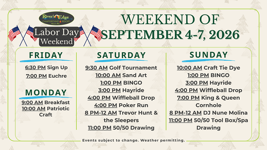 Labor Day Weekend events at River’s Edge Campground & Resort, September 4–7, 2026