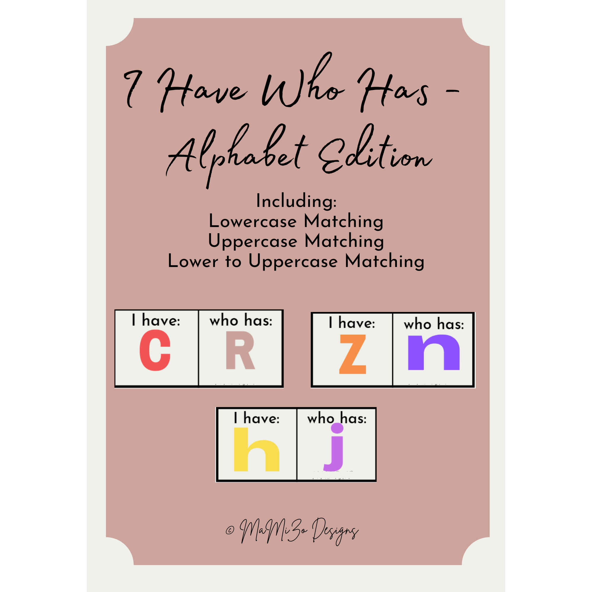 Letter Recognition Game - I Have, Who Has (Lowercase and Uppercase)