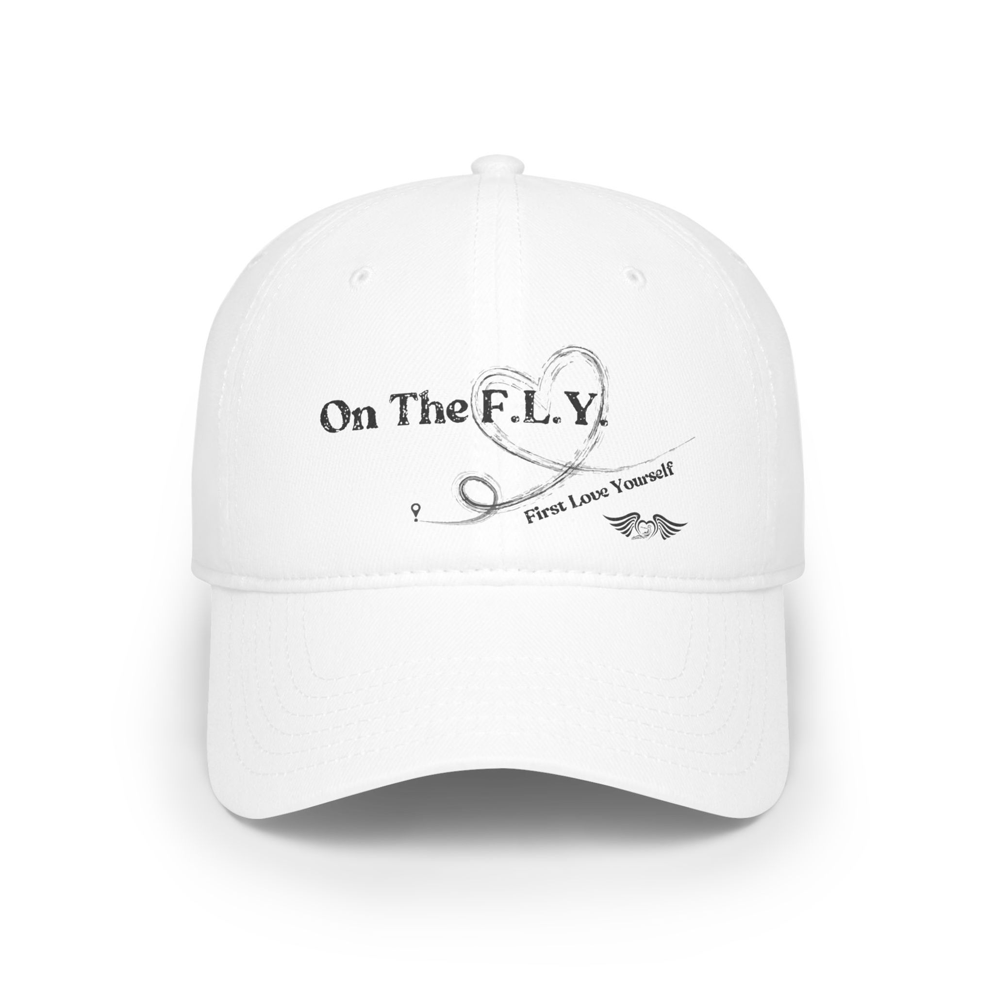 On The F.L.Y. Baseball Cap - First Love Yourself