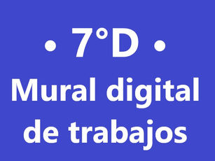 7°D - Mural de trabajos