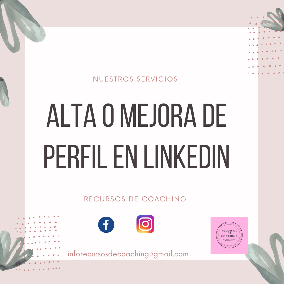 Alta o mejora de tu perfil en LinkedIn