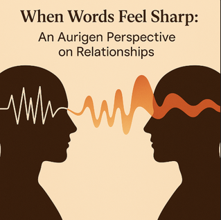 When Words Feel Sharp in Relationships