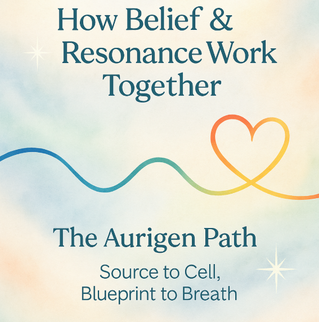 ✨ How Belief & Resonance Work Together ✨
