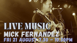 21 AUGUST - MICK FERNANDEZ