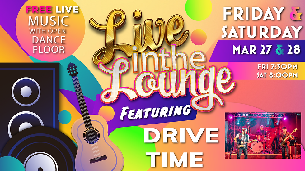 Live in the lounge - DRIVE TIME - FRI + SAT - Reception-01