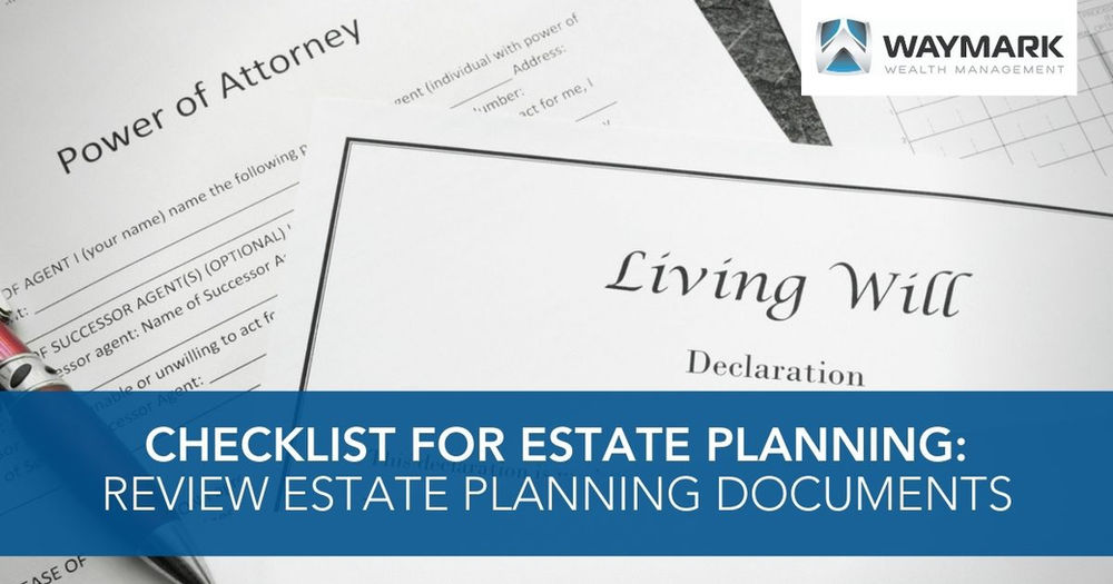 Onboarding client process financial planners checklist introduction st Checklist for Estate Planning: Review Estate Planning Documents