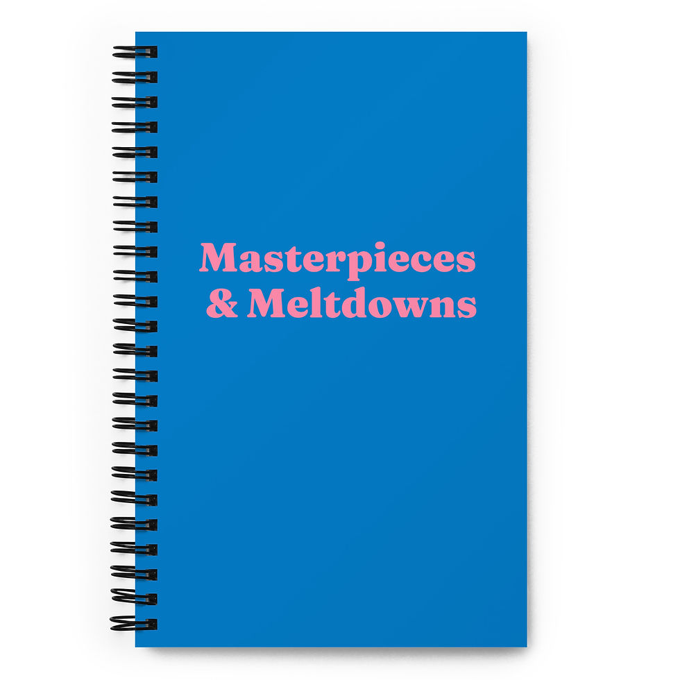 Spiral notebook "Masterpieces & Meltdowns"