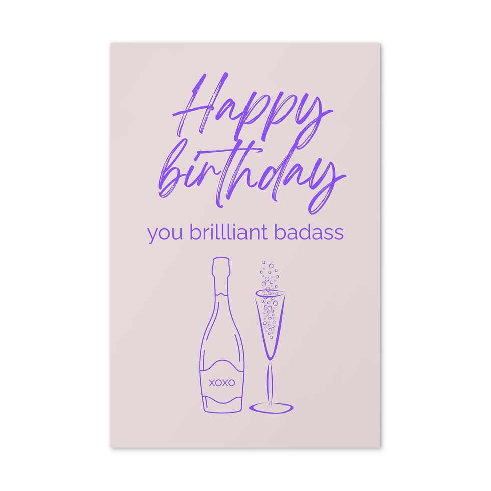 Birthday Card "Brilliant Badass"