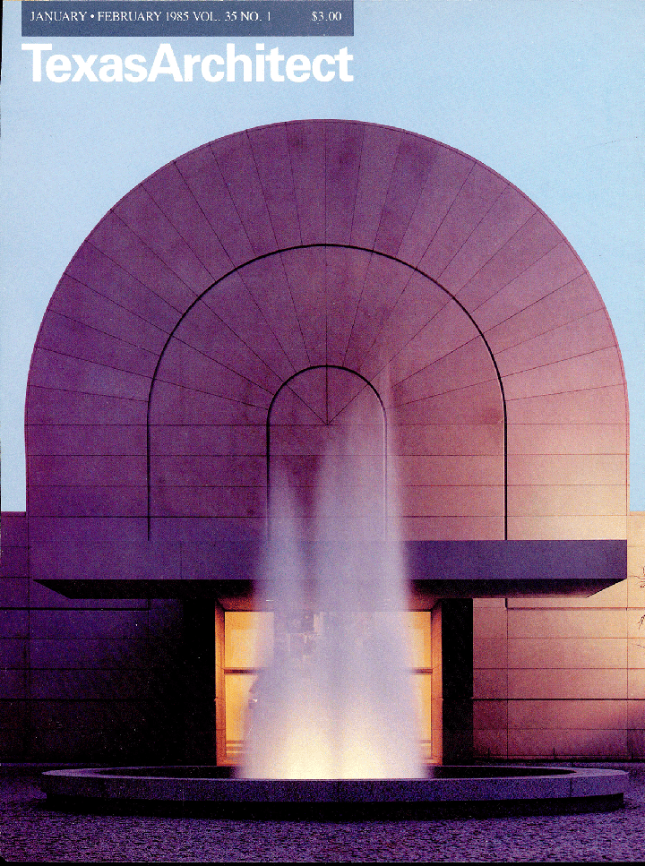 TEXAS ARCHITECT Jan-Feb-1985