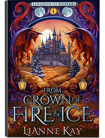 Fron a crown of fire and ice special addition