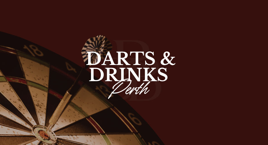 Perth: Darts & Drinks