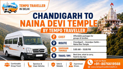 Chandigarh to Naina Devi Temple by Tempo Traveller: Cost, Route, Darshan Timings & Travel Tips