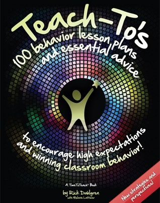 Teach-To’s: 100 Behavior Lesson Plans and Essential Advice (book)