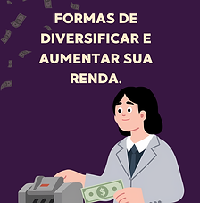 Cópia de 7 Ways To Diversify & Grow Your Income-English(REVISÃO OK).png